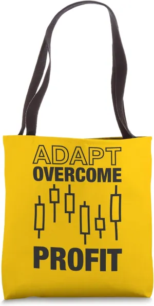 Adapt Overcome Profit - Motivational Trading and Investing Tote Bag