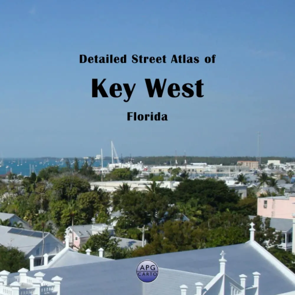 Detailed Street Atlas of Key West, Florida Paperback – February 16, 2022