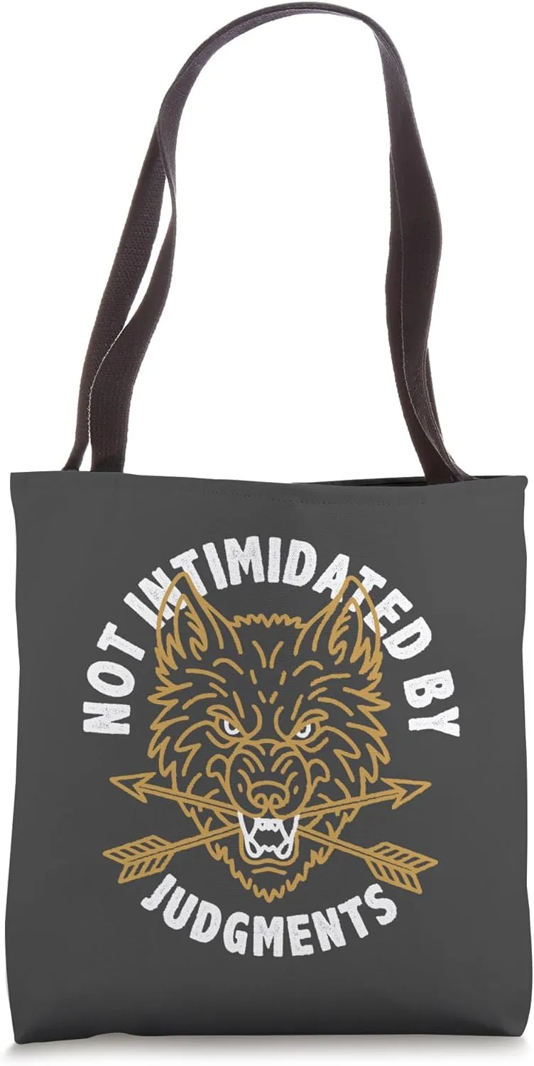 Fearless Wolf Not Intimidated By Judgments Resilient Spirit Tote Bag
