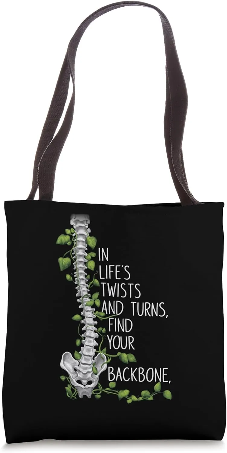 Find Your Backbone in Life's Twists and Turns Tote Bag