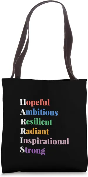 Hopeful Ambitious Resilient Radiant Inspirational & Strong Tote Bag