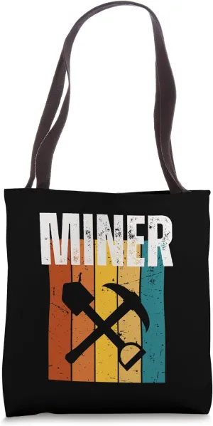 Miner Vintage Retro 70s Design Funny Miner Tote Bag