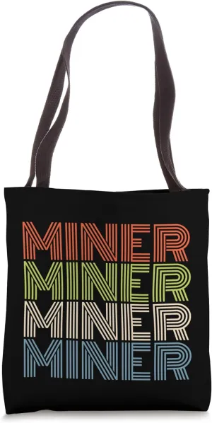 Mining Lover Retro Vintage Cool Miner Tote Bag
